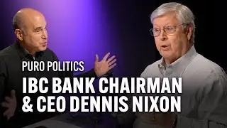 IBC Bank Chairman and CEO Dennis Nixon