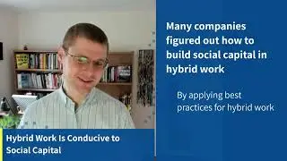 Google&rsquo;s Myth of Losing Social Capital in Hybrid Work