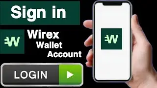 How to sign in wirex wallet account||Sign in wirex wallet account||Wirex wallet account login||UT 55