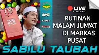 🔴[Live] RUTINAN MALAM JUM'AT DI MARKAS PUSAT SABILU TAUBAH #live #gusiqdam #sabilutaubah