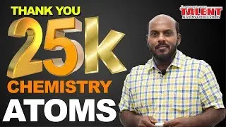 KERALA PSC |  Talent Academy | University Assistant | CHEMISTRY - ATOMS
