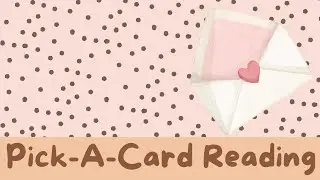 🔮❣️Love Letter from Your Soulmate❣️🔮 Pick-A-Card Reading