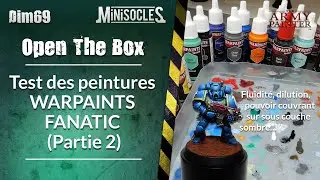Peinture sur figurines [OPEN THE BOX] : Test des peintures WARPAINTS FANATIC The Army Painter