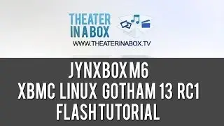 Jynxbox M6 - XBMC Gotham 13 Pure Linux Flash Tutorial