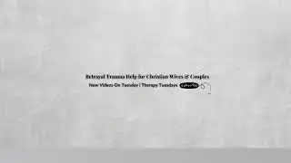 Christian Betrayal Recovery| Rhonda Marie Stalb, LMFT