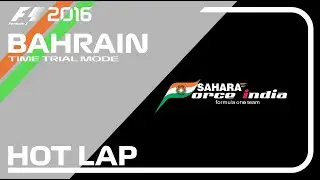 F1 2016: Time Trial Mode (Bahrain)