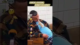 RANKING SHOCKING MOMENTS IN SUBWAY