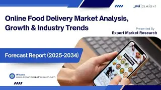 Online Food Delivery Market Trends | Forecast & Analysis 2025&ndash;2034