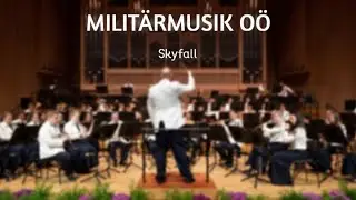 Militärmusik OÖ - Skyfall - Galakonzert 2022