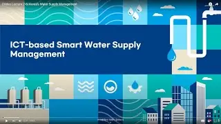 (Video Lecture 2-6) ICT-based Smart Water Supply Management