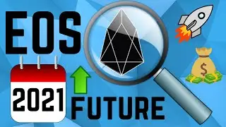 EOS Is Going To Have A HUGE FUTURE In Cryptocurrency! Here's Why