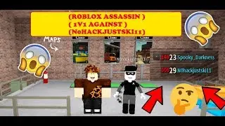 (ROBLOX ASSASSIN 1V1 AGAINST N0hackjustski11 HES PRESTIGE 308)