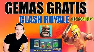 Clash Royale GEMAS GRATIS - Gemas Gratis Clash Royale 2017 - ¿Es posible?
