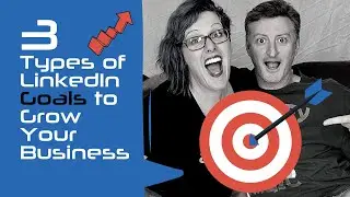 LinkedIn Profile Tips: Goals for LinkedIn 2020
