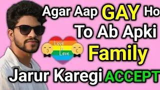 &ldquo;Gay Ho To Kya? 🏳️&zwj;🌈 Ab Ghar Wale Bhi Accept &mdash; Emotional Truth!&rdquo;||@lovespectrumwithshiv 