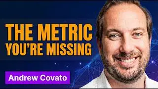 Andrew Covato - The state of growth and measurement | E77