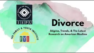 Divorce: A Webinar on Stigma, Trends, & The Latest Research