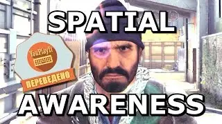CS:GO - Spatial Awareness / Пространственная осведомлённость(3kliksphilip) [YouPlayIt]