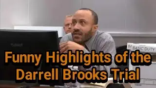 Funny Highlights of the Darrell Brooks Trial