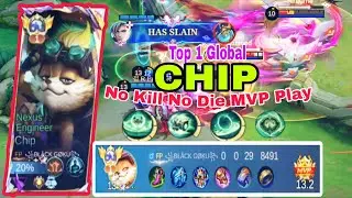 Unkillable Support! CHIP No Kill No Die MVP &ndash; Top 1 Global Build & Tips