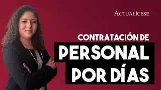 Pago de seguridad social, los parafiscales y las prestaciones sociales en contratación por días