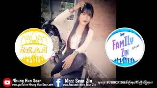 បទដែលកក្រើនៅប្រទេលកម្ពុជា New MeArr Nhun Hun Sean Remix