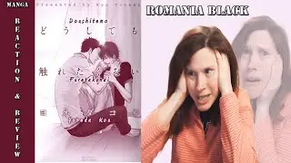 Dōshitemo Furetakunai [No Touching at All]: Manga Reaction & Review!
