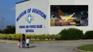 Museum of Aviation - Warner Robins - Georgia - Quick Walk-Thru, Review, and Thoughts