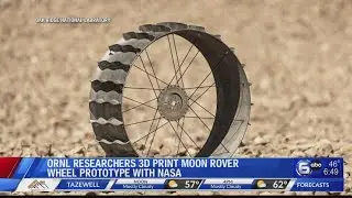 ORNL researchers 3D print moon rover wheel prototype with NASA