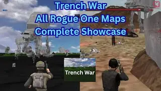 First Time Battlefront 2 Mods! Trench War All Rogue One Maps Complete Gameplay Part 1