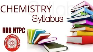 🔴 RRB NTPC CHEMISTRY SYLLABUS