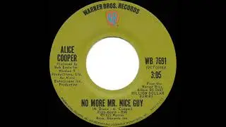 1973 HITS ARCHIVE: No More Mr. Nice Guy - Alice Cooper (stereo 45)