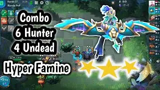 COMBO 6 HUNTER 4 UNDEAD | HYPER FAMINE - Chess Rush