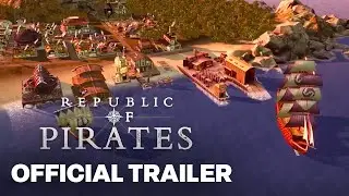 Republic of Pirates - Official Gameplay Overview Trailer