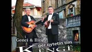 Genci Kadilli & Ilir Dishnica - Tek bliri i moc&euml;m