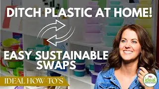 How to Reduce Plastic at Home: Easy Swaps & Sustainable Hacks with Louise Gookey