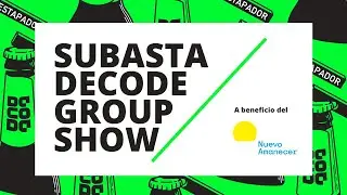 Tutorial para Subasta de Decode Group Show
