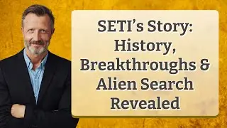 SETI&rsquo;s Story: History, Breakthroughs & Alien Search Revealed