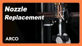 ARCO - Nozzle Replacement &mdash; Phrozen 3D Printer
