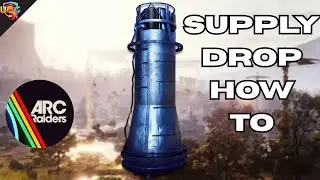 ARC Raiders Supply drop quest guide