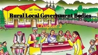Rural Local Government Bodies || Chapter 3 || Civics ||Class 6 || Maharashtra State Board ||