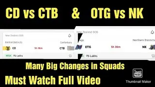 CD vs CTB dream11 team & OTG vs NK dream11 team cd vs ctb, otg vs nk, nk vs otg, ctb vs cd