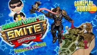 SMITE Clasificación league conquest season 3 / BraveCuack parte 1 / gameplay humor