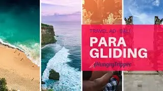 Paragliding in Bali - HungryTripper Travel Ad