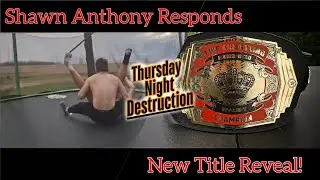 Trampoline Wrestling - TWF Backlash Fall Out! New Title Reveal (Thursday Night Destruction)