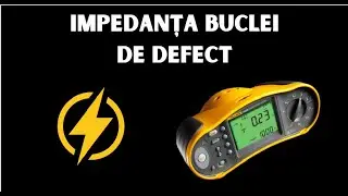 [EXPLICAT] Impedanta Buclei de Defect - Zs Impedanta buclei externe Ze