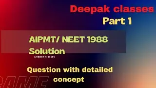 NEET 1988 PAPER SOLUTION