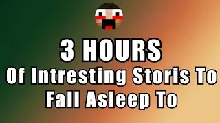 3 HOURS of Interesting Stories to Fall Asleep to | Best Reddit Stories Compilation - Fyra Long!