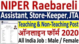 NIPER Raebareli Online Form 2020 Kaise Bhare &brvbar;&brvbar; How to Fill NIPER Raebareli Recruitment Form 2020