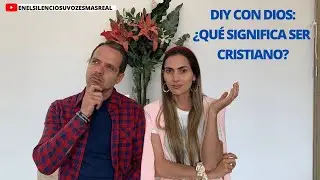 &iquest;Qu&eacute; significa ser cristiano?: DIY con Dios - Davalia Ministries